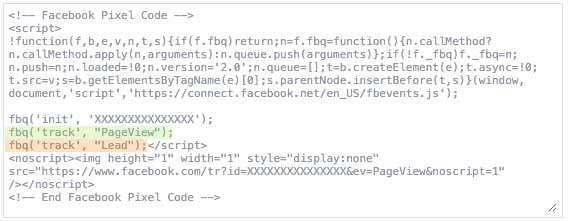 The base Facebook Pixel code snippet with the Lead standard event added 